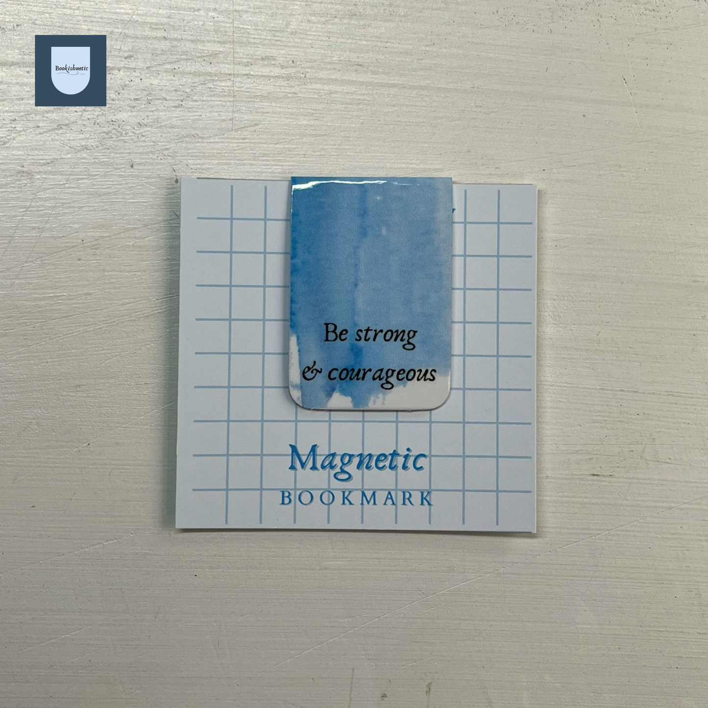 “Be Strong and Courageous” Bible Verse Magnetic Bookmark