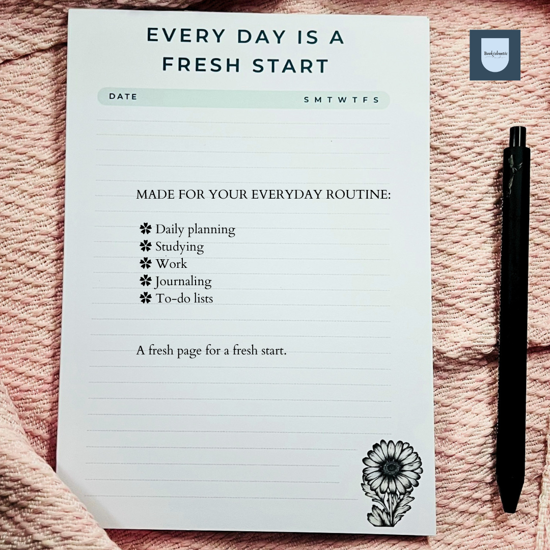 A5 Daily Planner Notepad | Every Day Is a Fresh Start – 50 Sheets