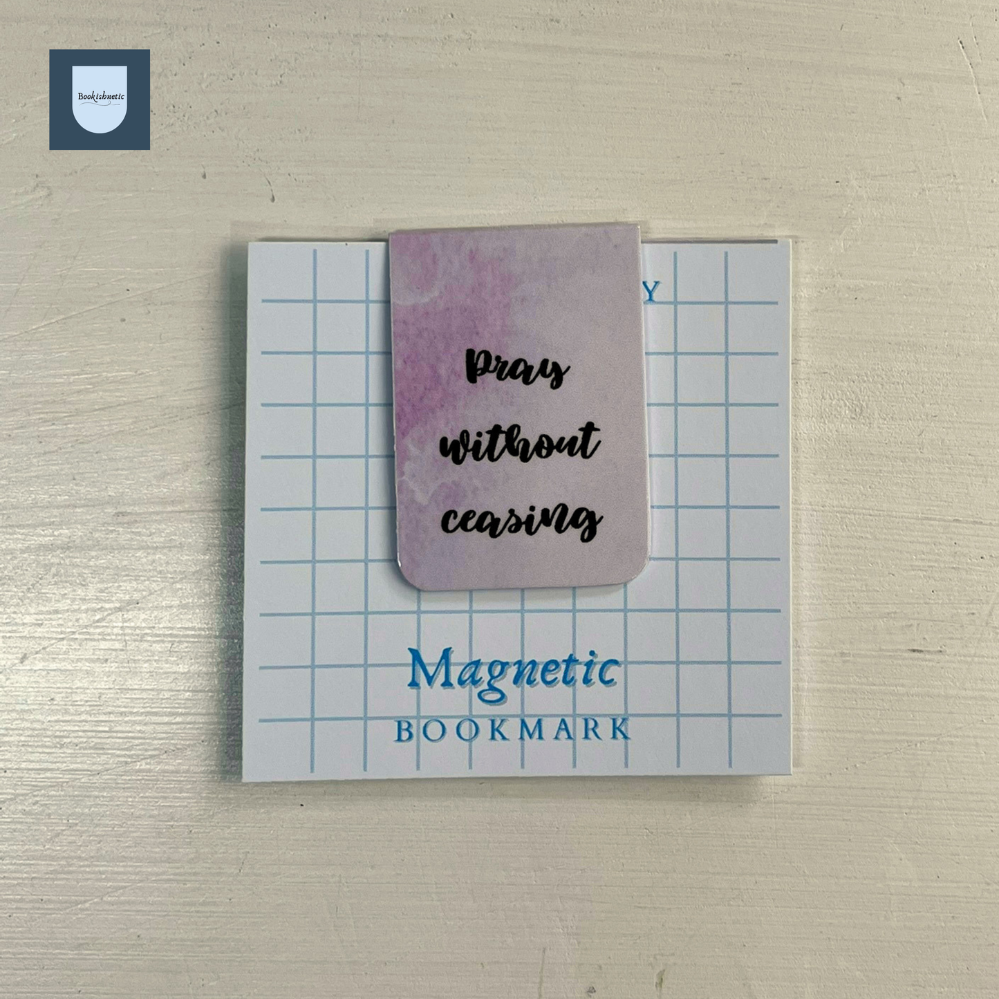 "Pray Without Ceasing” Magnetic Bookmark | Christian Journal & Bible Bookmark
